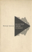 Sherwood Anderson Selected Short Stories артикул 7195c.