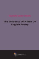 The Influence Of Milton On English Poetry артикул 7101c.