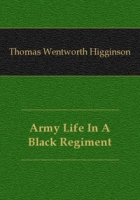 Army Life In A Black Regiment артикул 7122c.