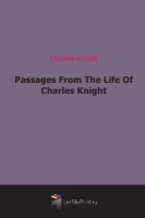 Passages From The Life Of Charles Knight артикул 7143c.