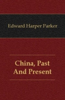 China, Past And Present артикул 7148c.