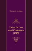 China In Law And Commerce (1905) артикул 7180c.