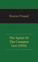 The Spirit Of The Common Law (1921) артикул 7204c.