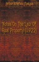 Notes On The Law Of Real Property (1922) артикул 7206c.