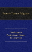 Landscape in Poetry from Homer to Tennyson артикул 7254c.