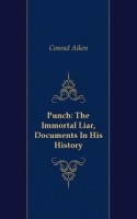 Punch: The Immortal Liar, Documents In His History артикул 7313c.